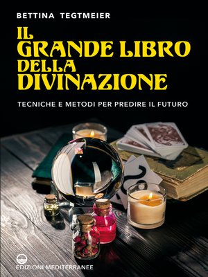 cover image of Il grande libro della divinazione